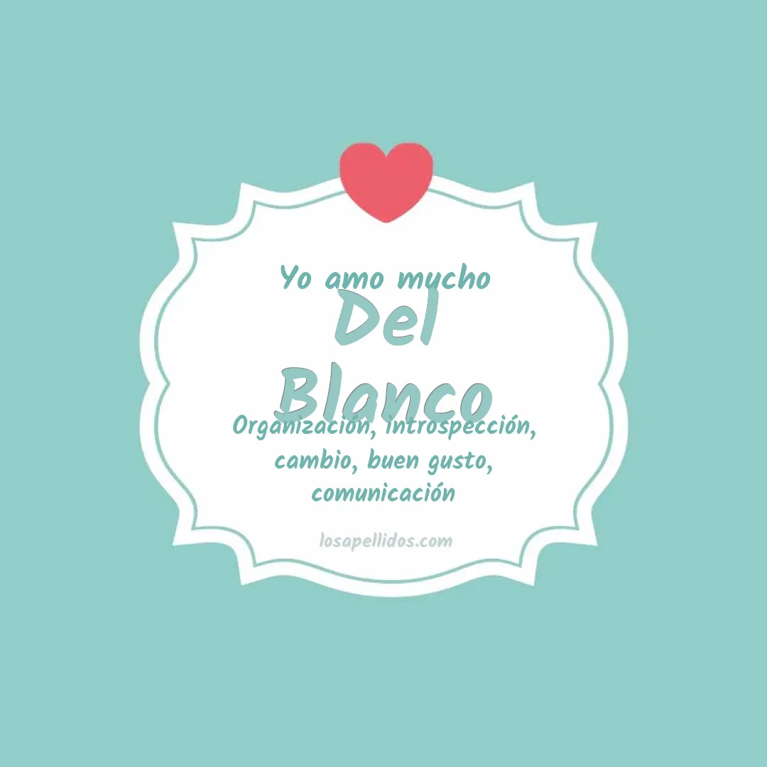 Yo amo mucho Del blanco