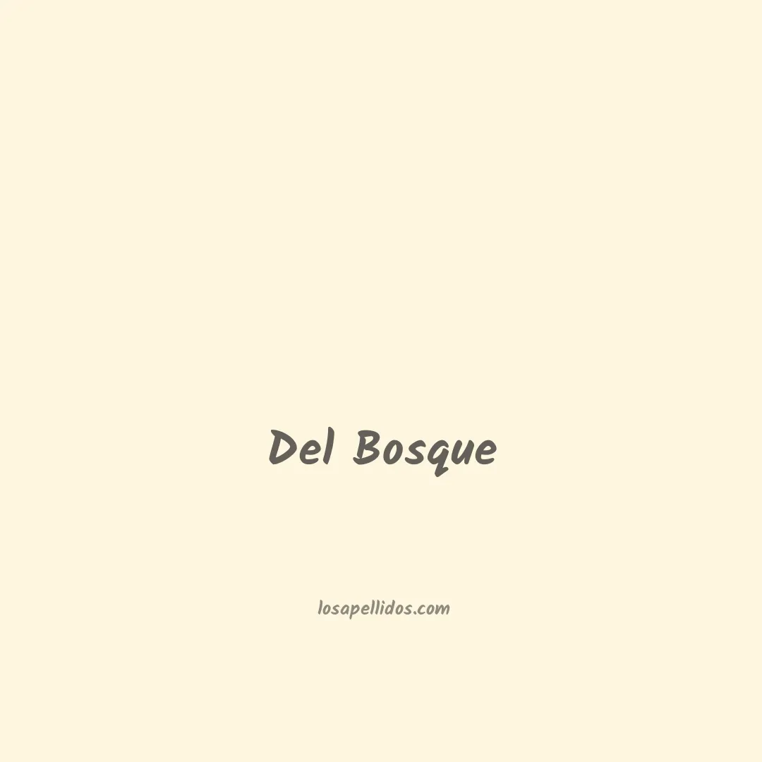 Del bosque en chino