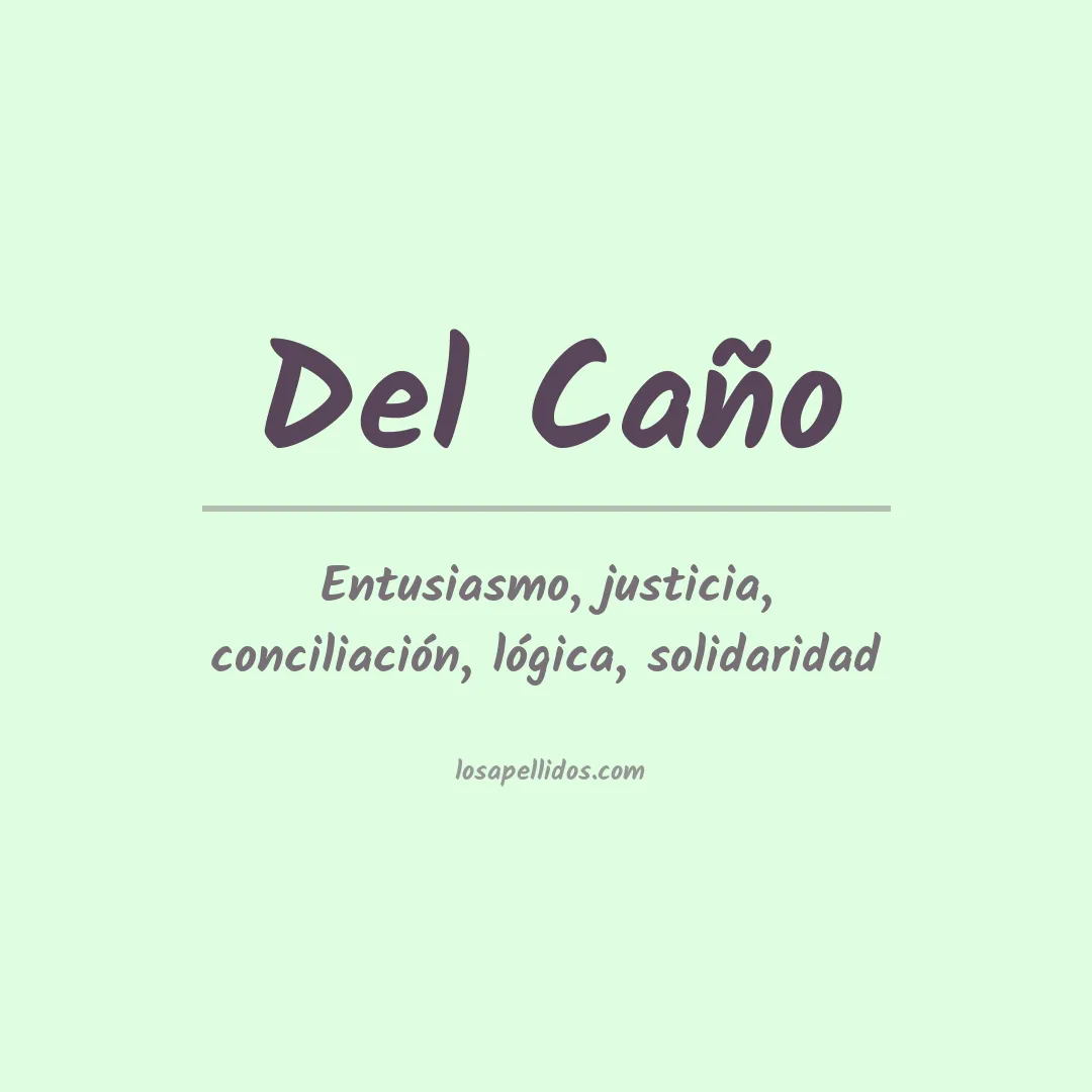 Significado del Apellido Del caño