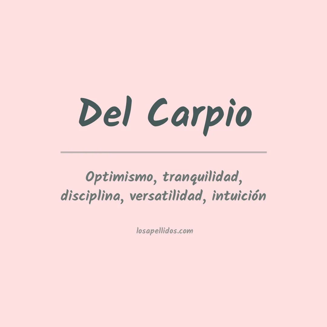 Significado del Apellido Del carpio