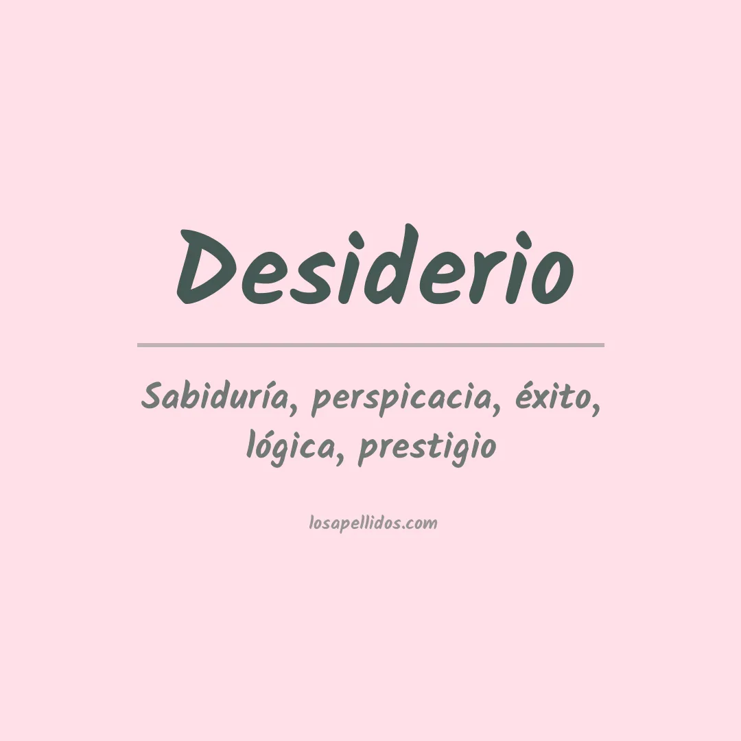 Significado del Apellido Desiderio
