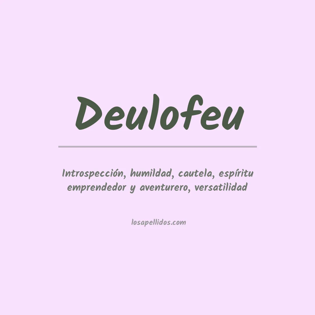 Significado del Apellido Deulofeu