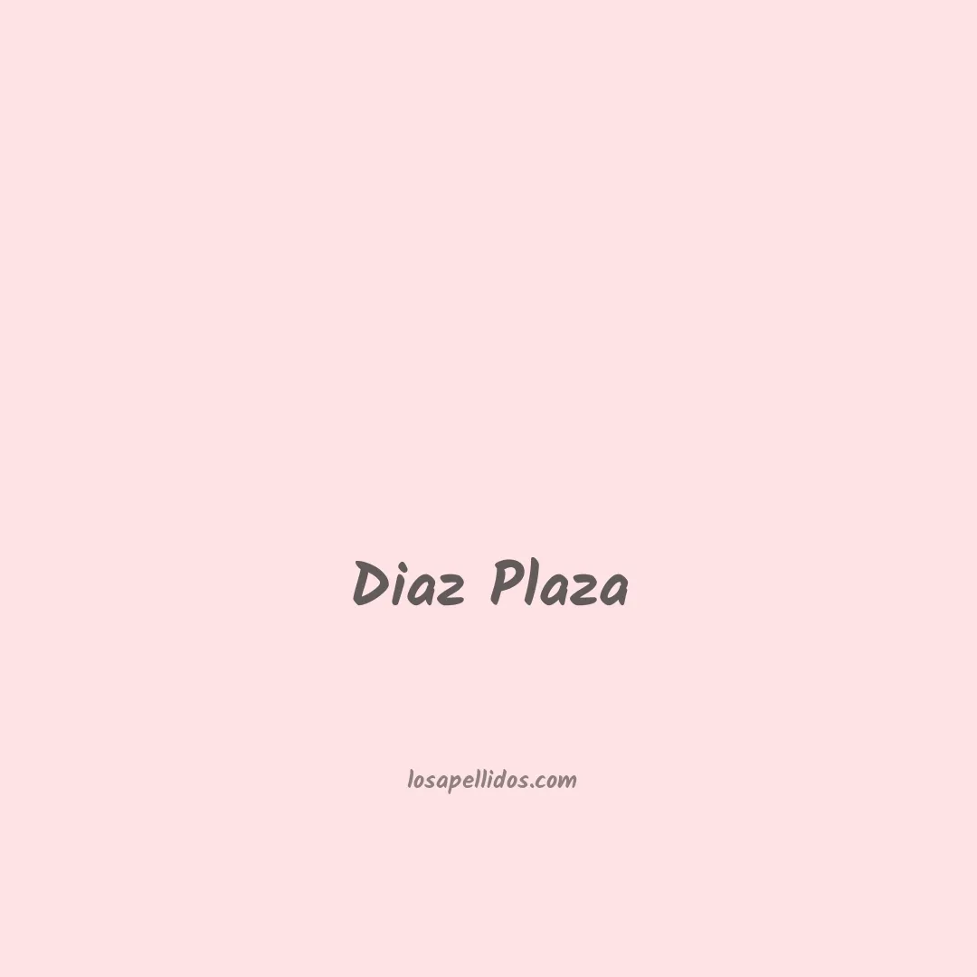 Diaz plaza en chino