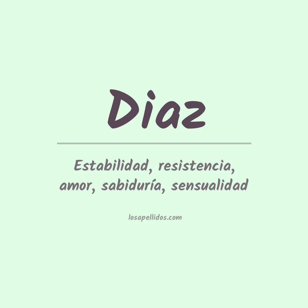 Significado del Apellido Diaz
