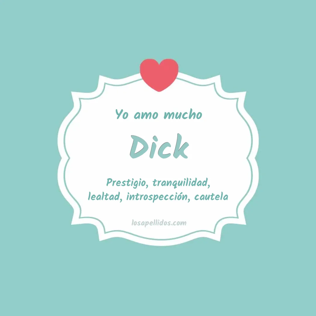 Yo amo mucho Dick