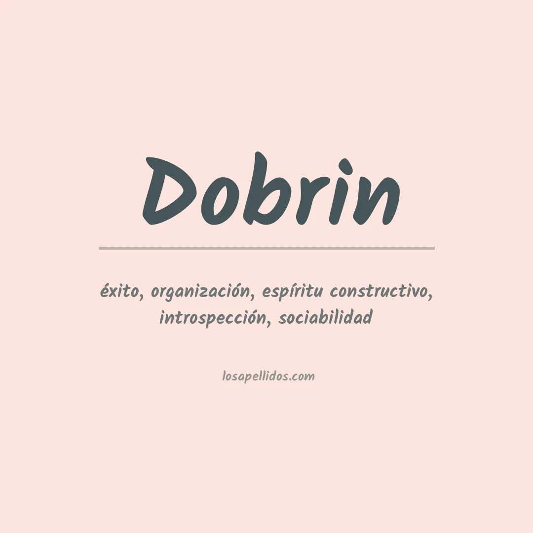 Significado del Apellido Dobrin