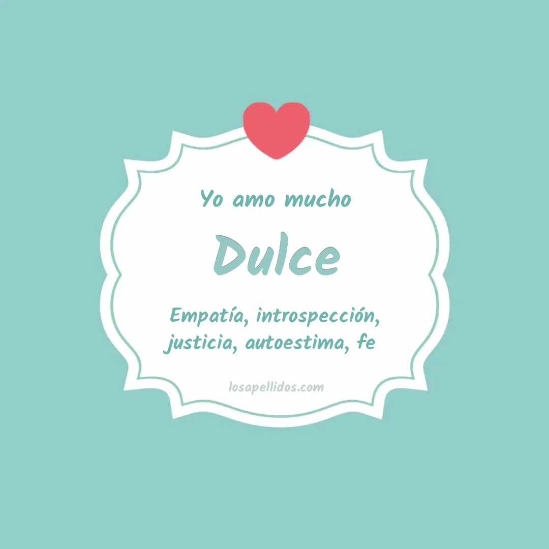 Yo amo mucho Dulce