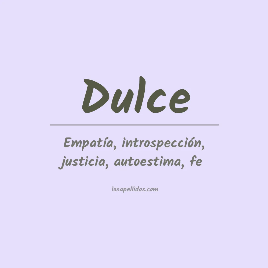 Significado del Apellido Dulce