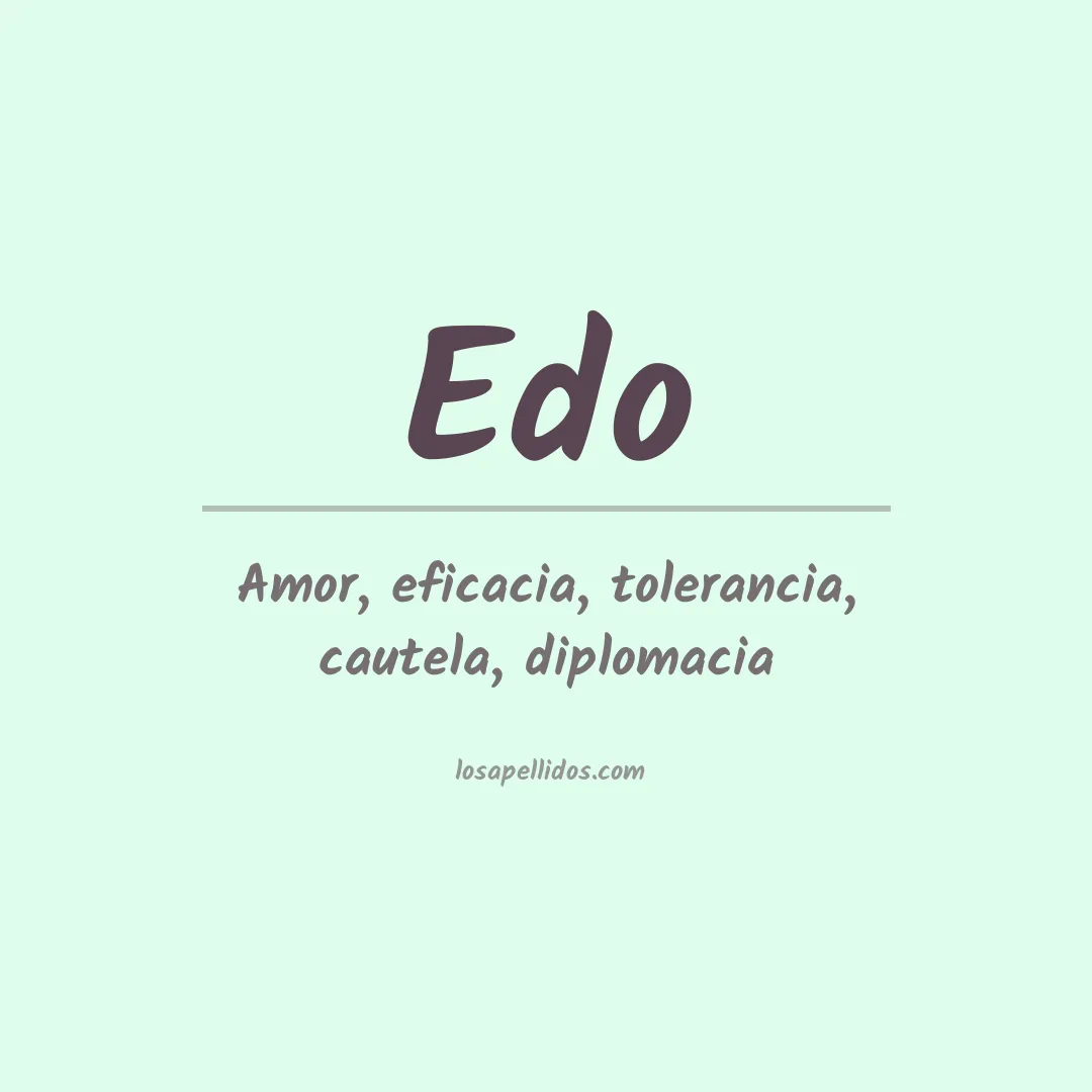 Significado del Apellido Edo