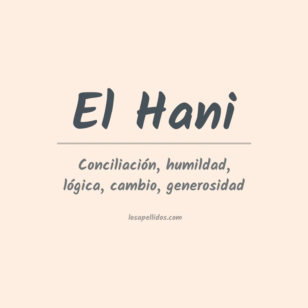 Significado del Apellido El hani