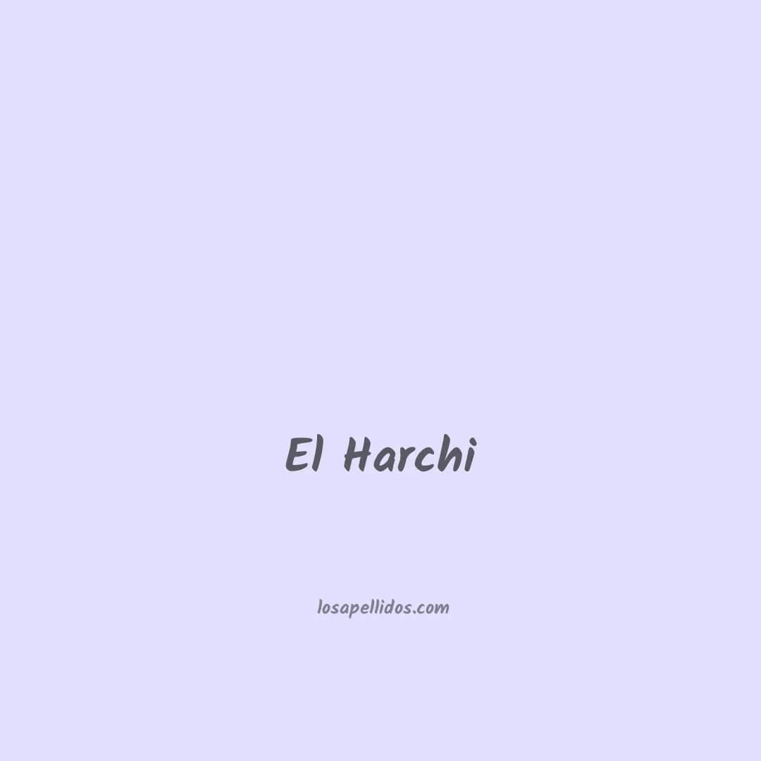 El harchi en chino