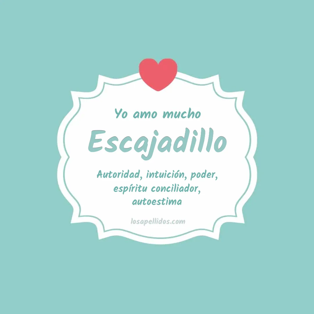 Yo amo mucho Escajadillo