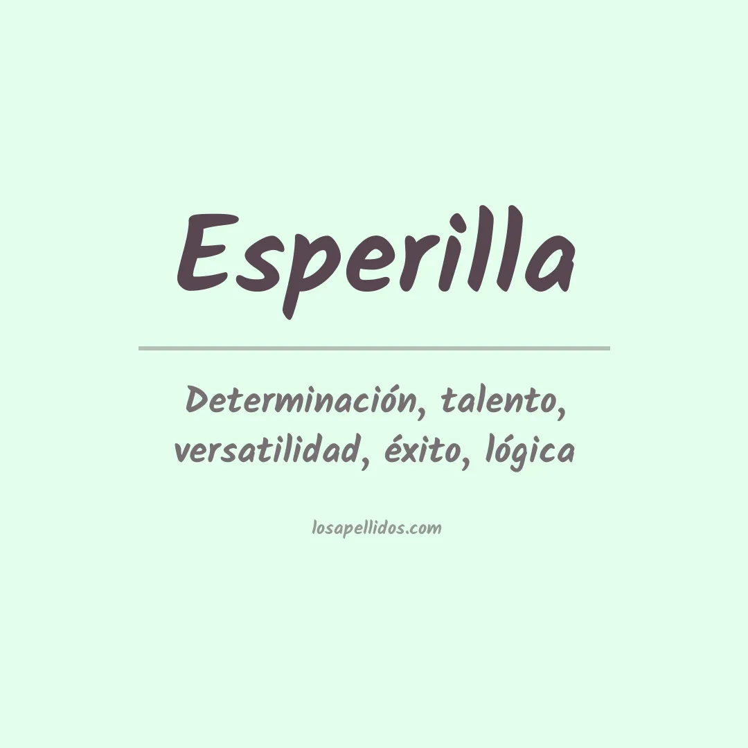 Significado del Apellido Esperilla