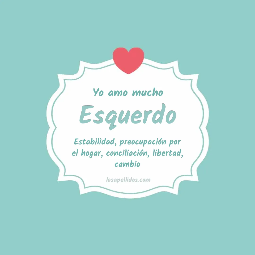 Yo amo mucho Esquerdo