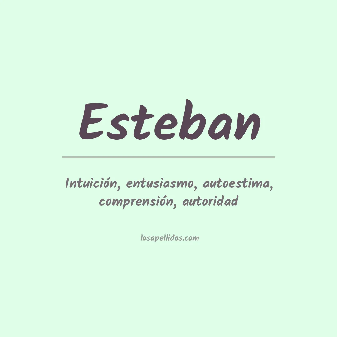 Significado del Apellido Esteban
