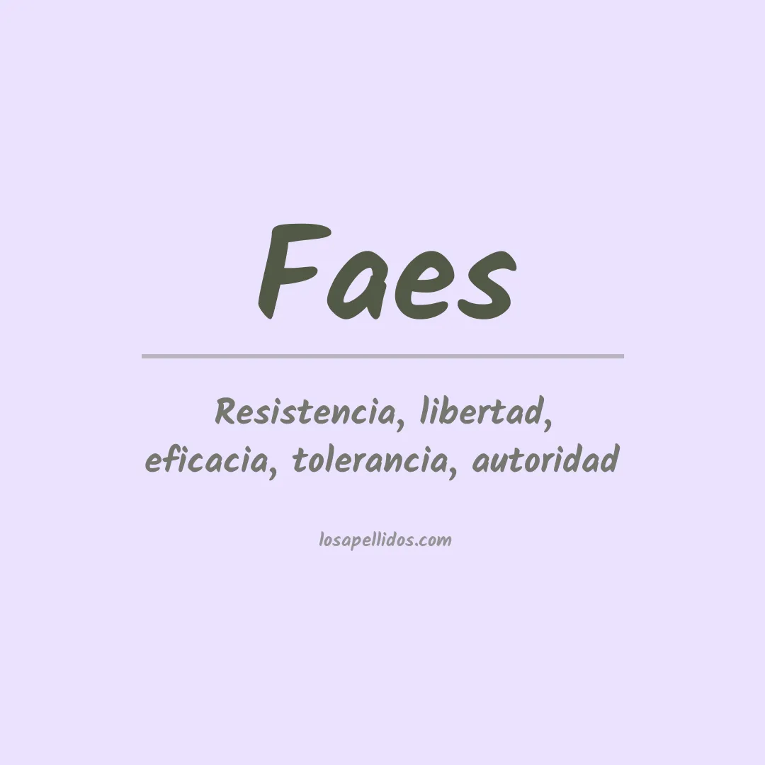 Significado del Apellido Faes