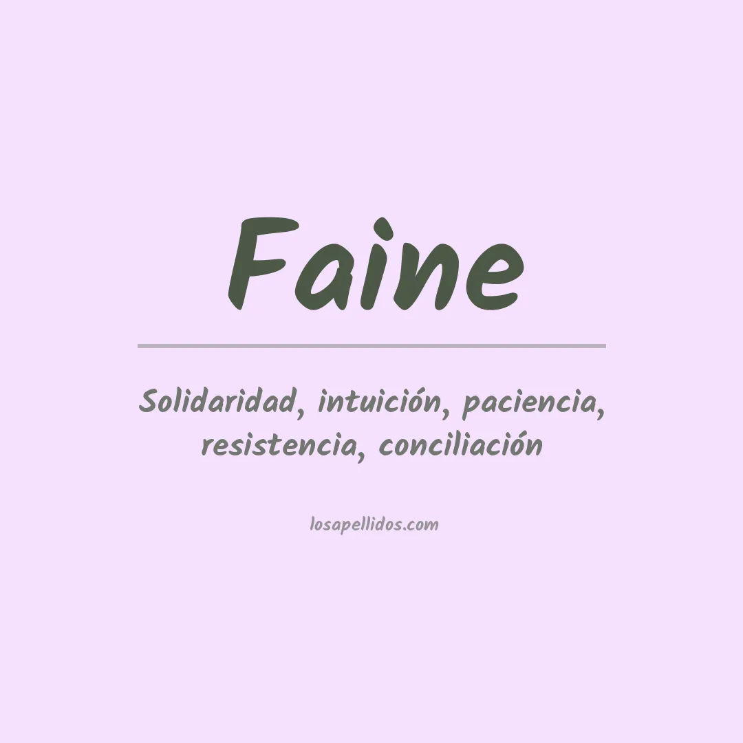 Significado del Apellido Faine