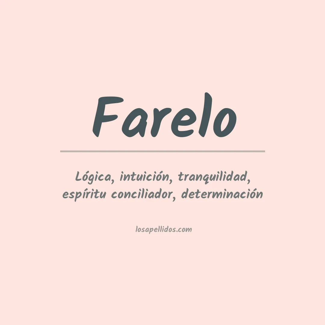 Significado del Apellido Farelo