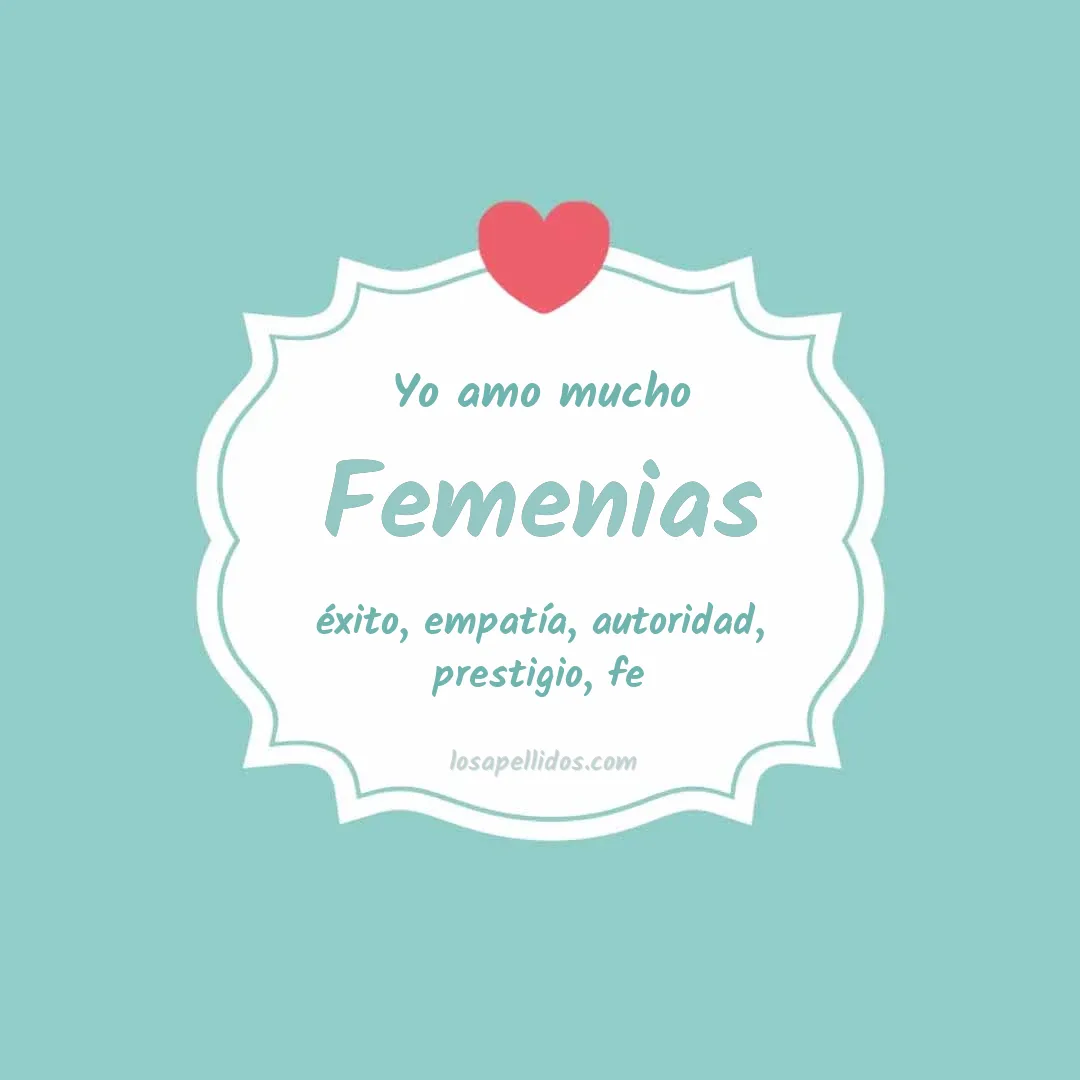 Yo amo mucho Femenias