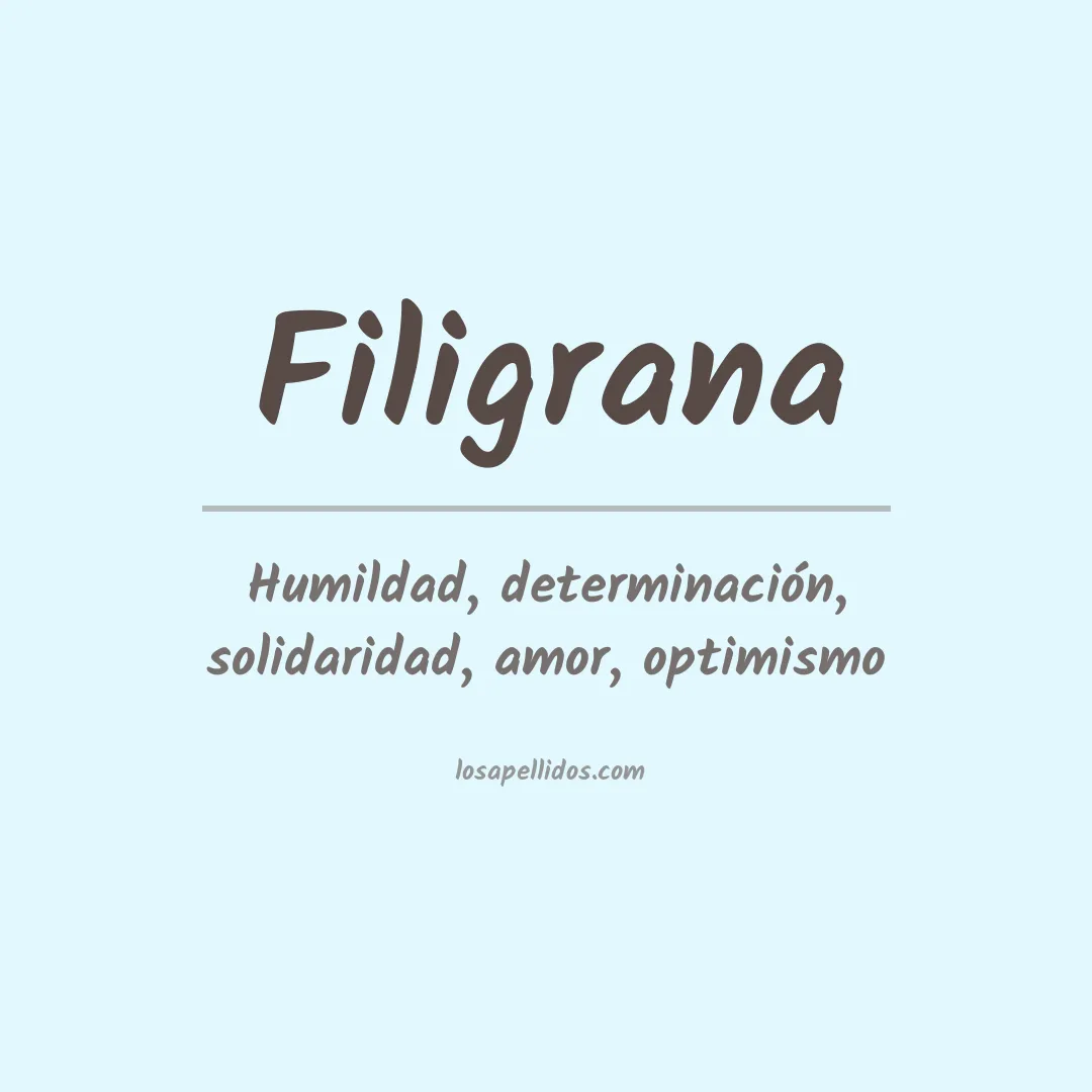 Significado del Apellido Filigrana