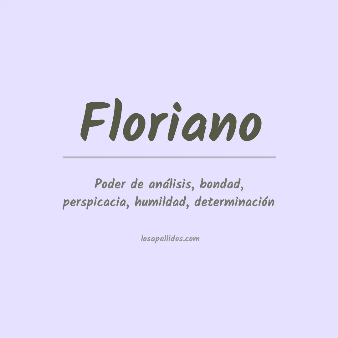 Significado del Apellido Floriano