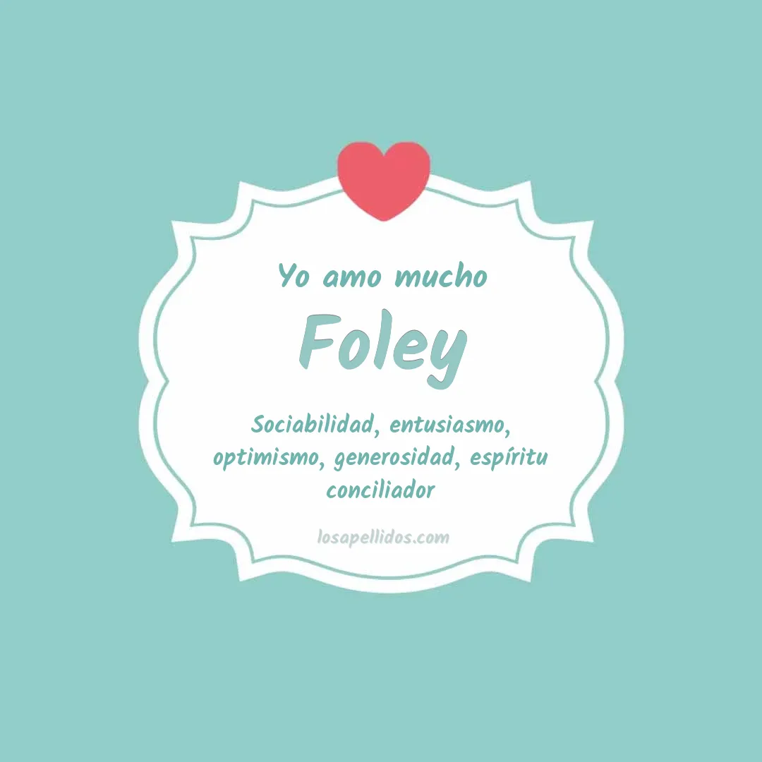 Yo amo mucho Foley
