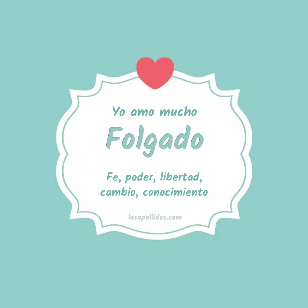 Yo amo mucho Folgado