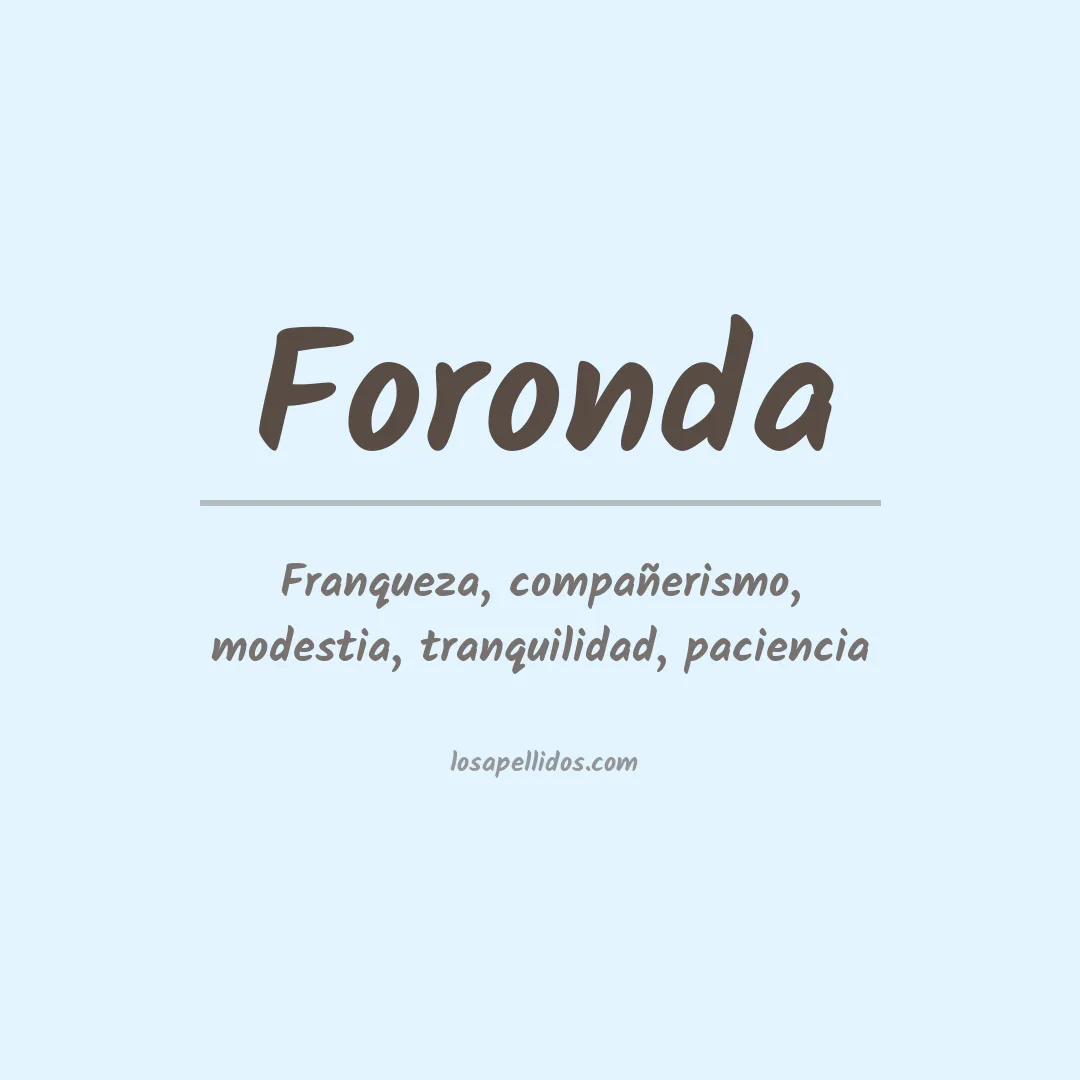 Significado del Apellido Foronda