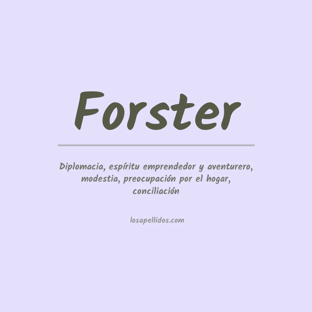 Significado del Apellido Forster