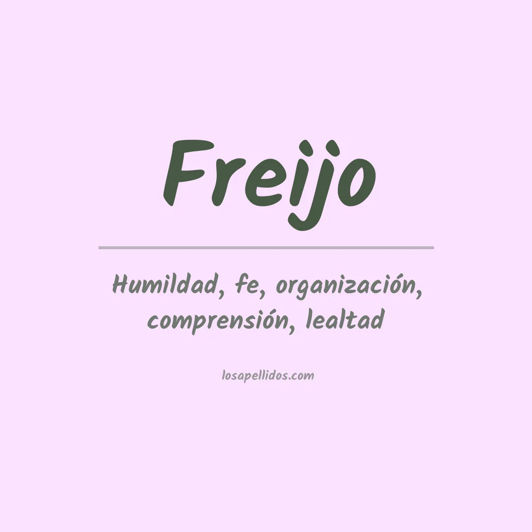 Significado del Apellido Freijo