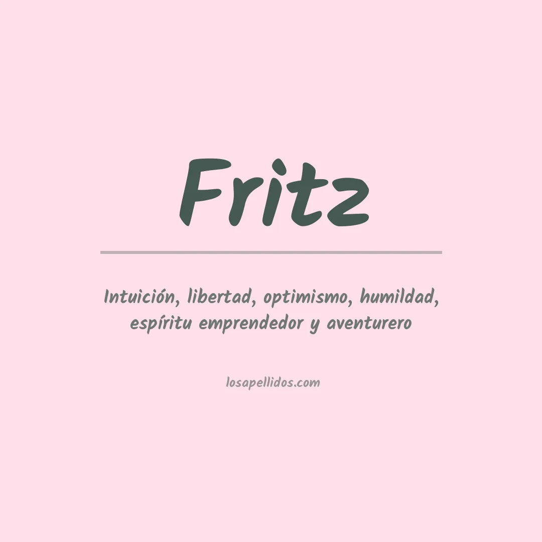 Significado del Apellido Fritz