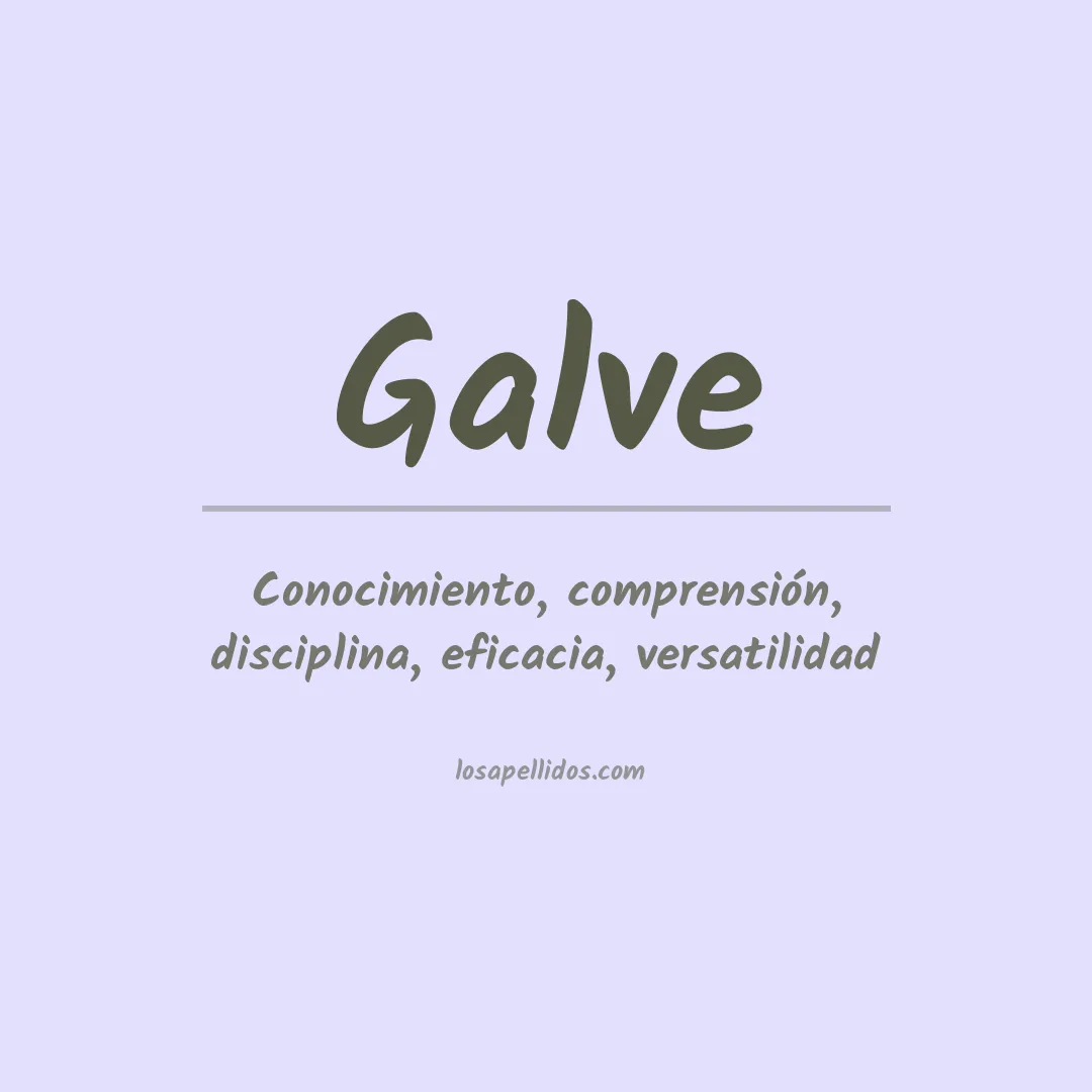 Significado del Apellido Galve