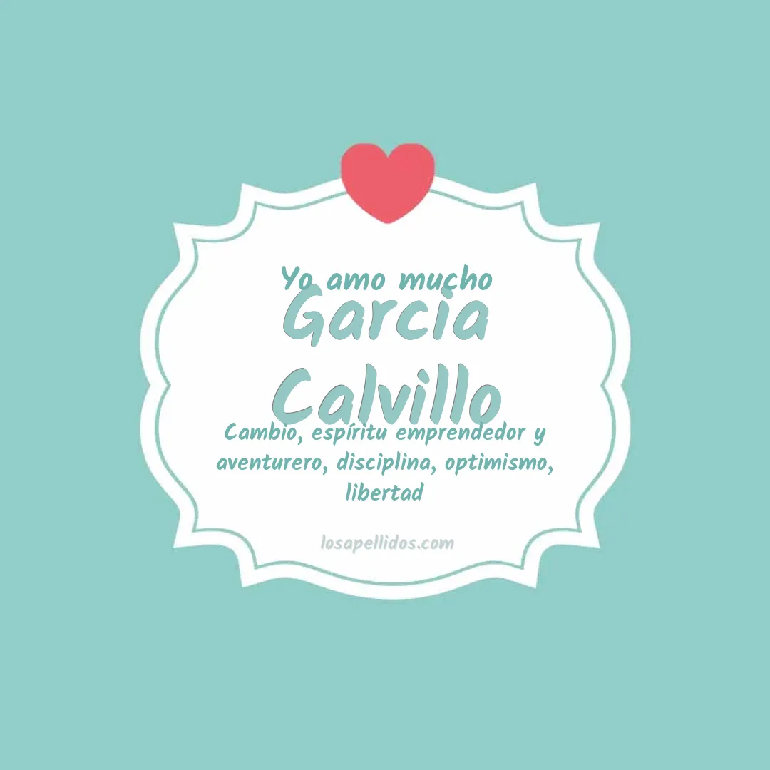 Yo amo mucho Garcia calvillo