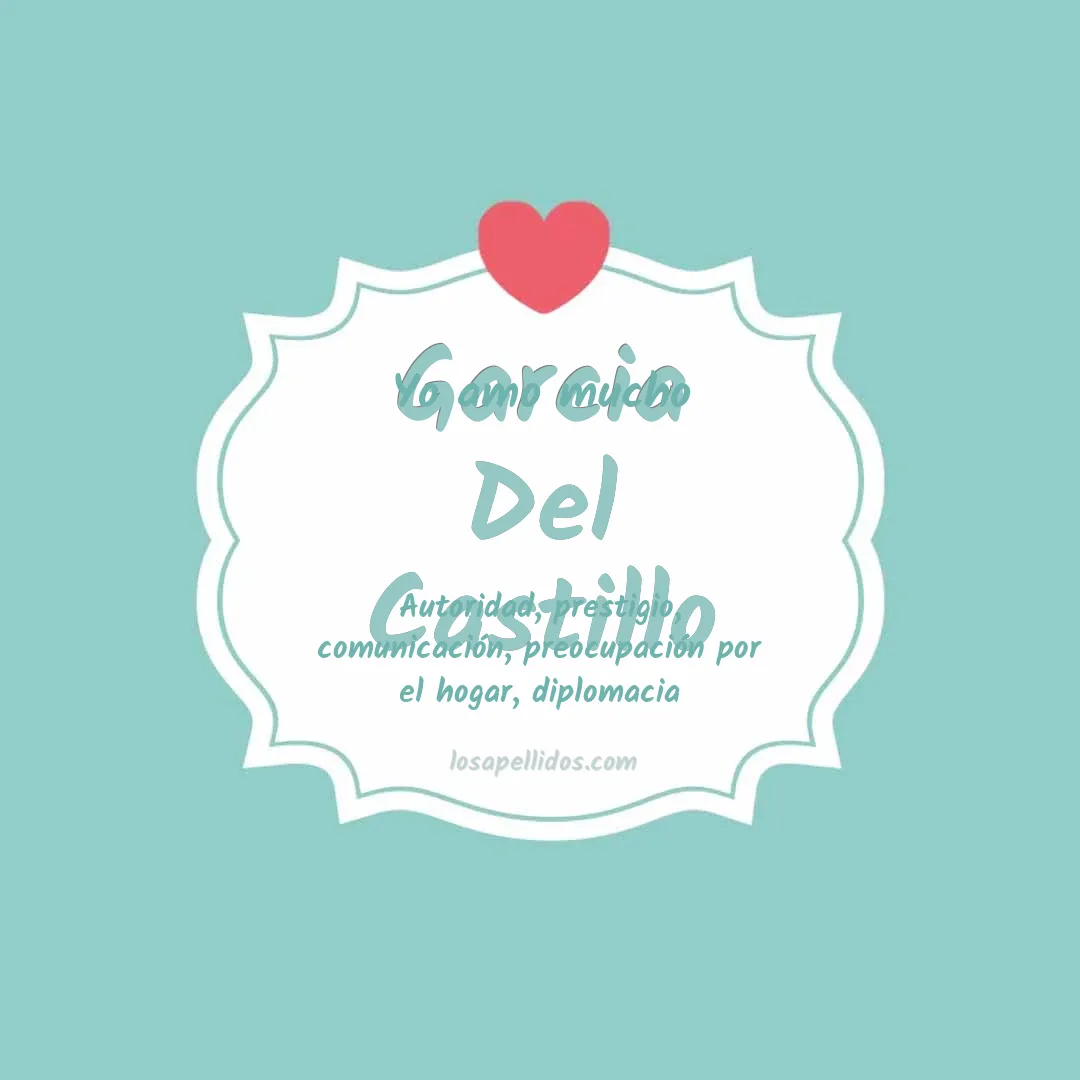 Yo amo mucho Garcia del castillo