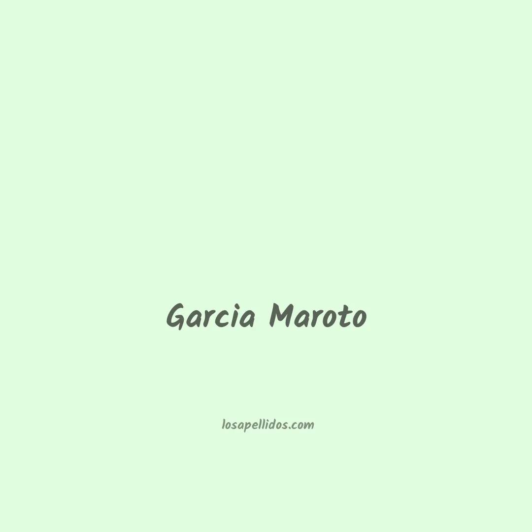 Garcia maroto en chino