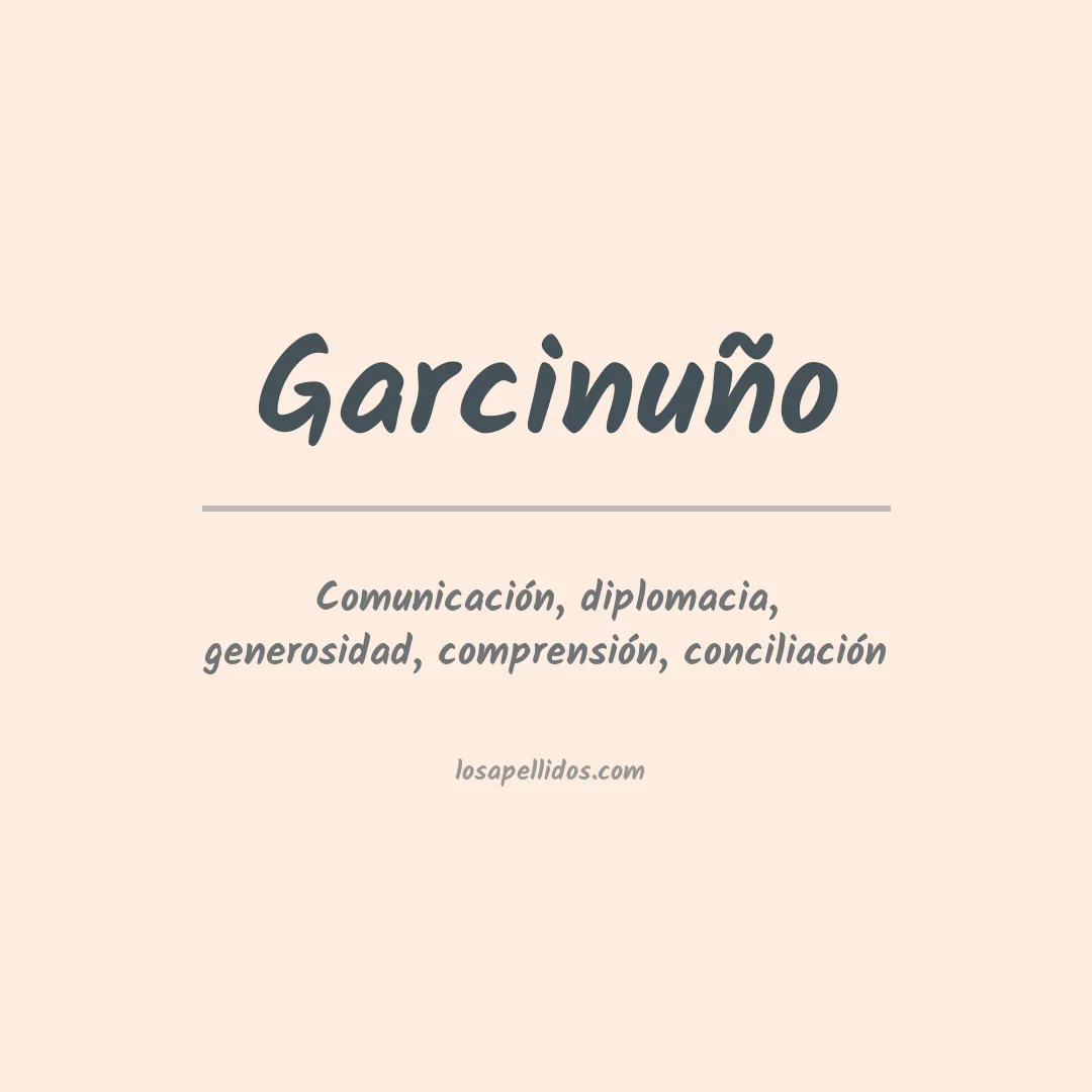 Significado del Apellido Garcinuño