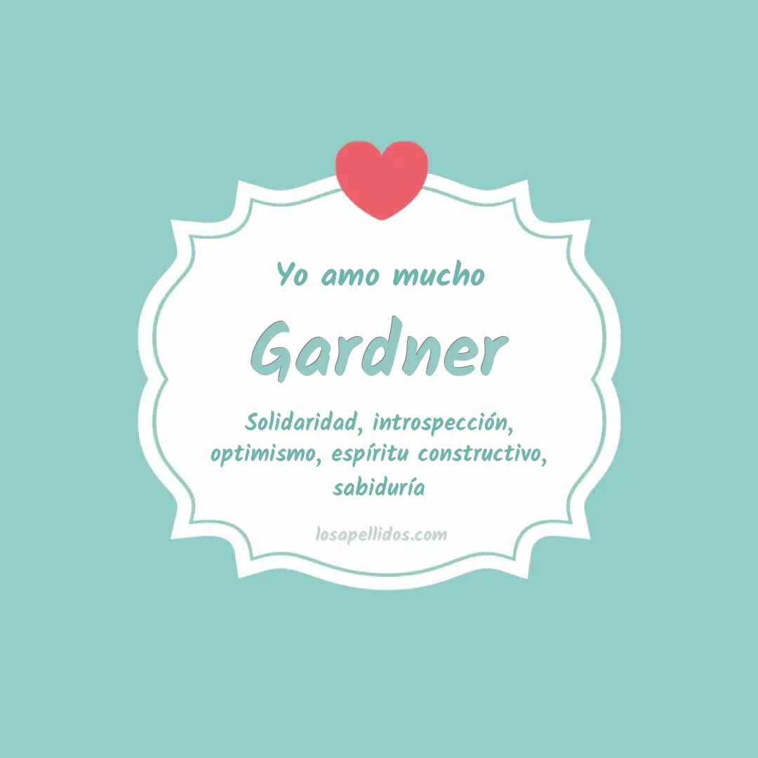 Yo amo mucho Gardner