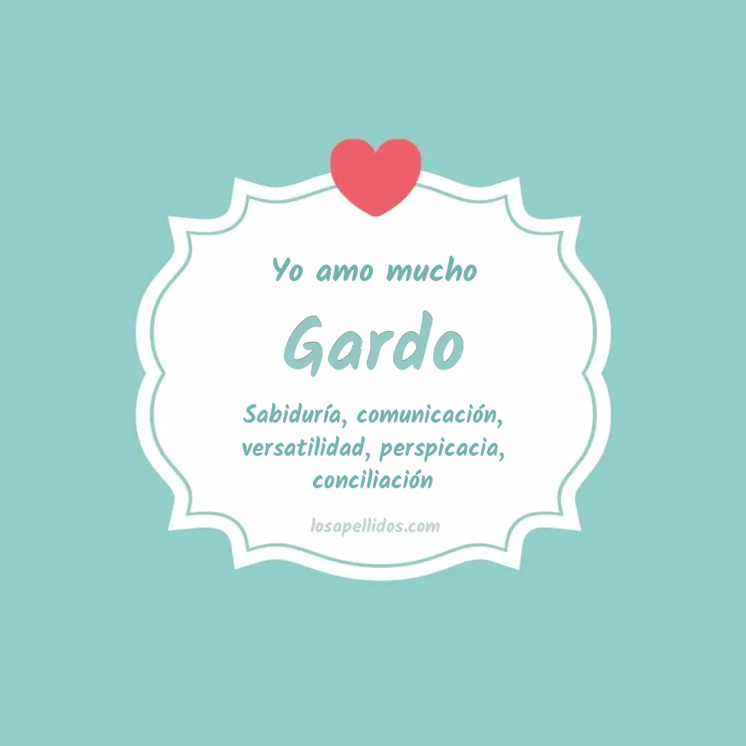 Yo amo mucho Gardo