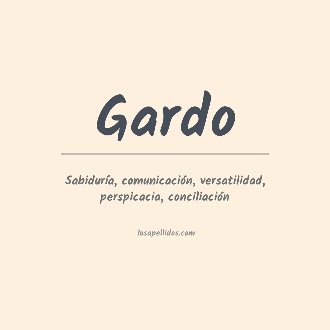 Significado del Apellido Gardo