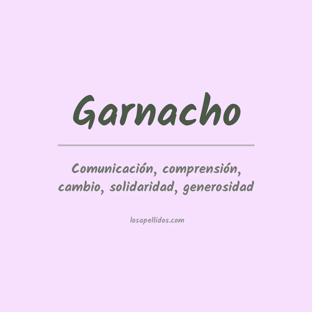 Significado del Apellido Garnacho