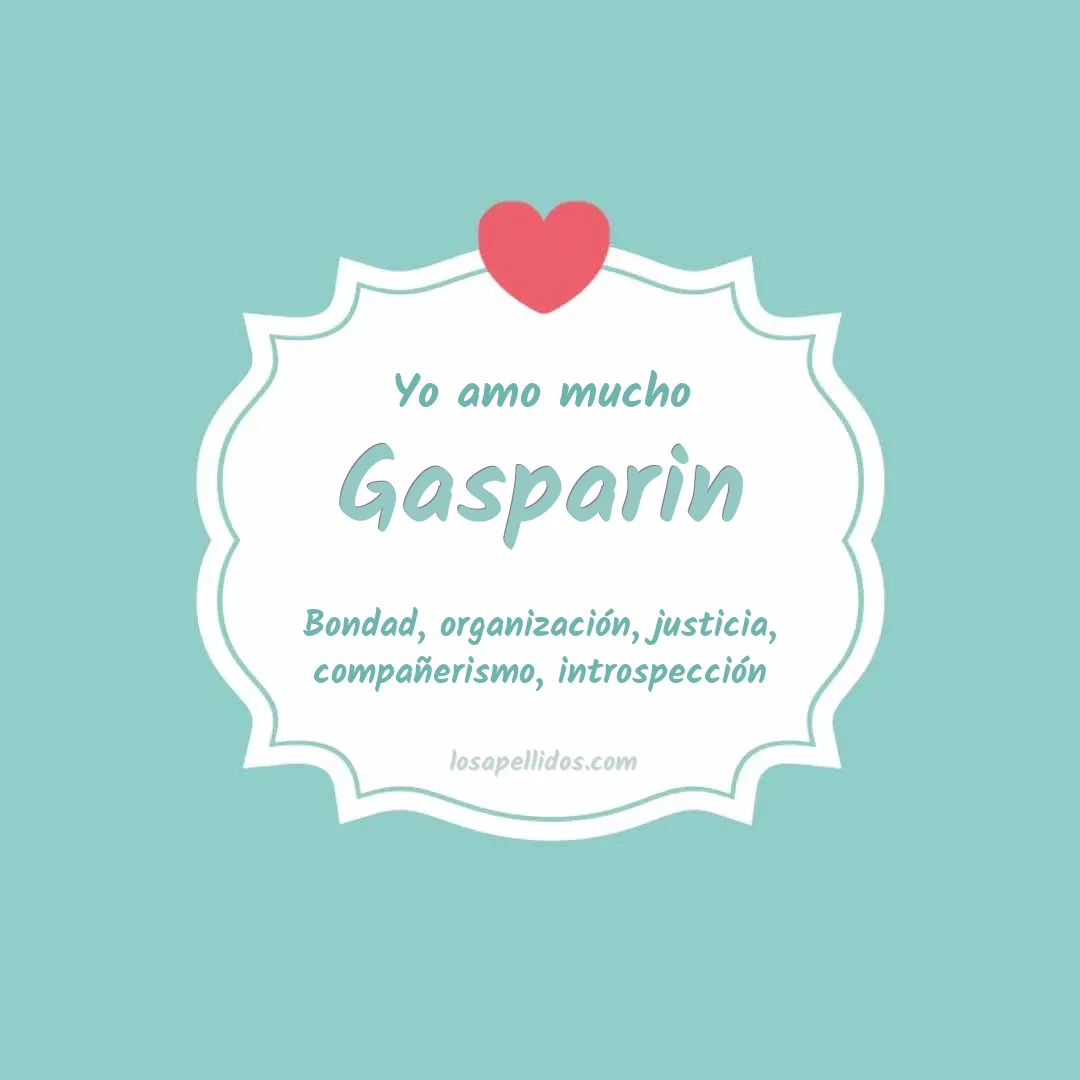 Yo amo mucho Gasparin