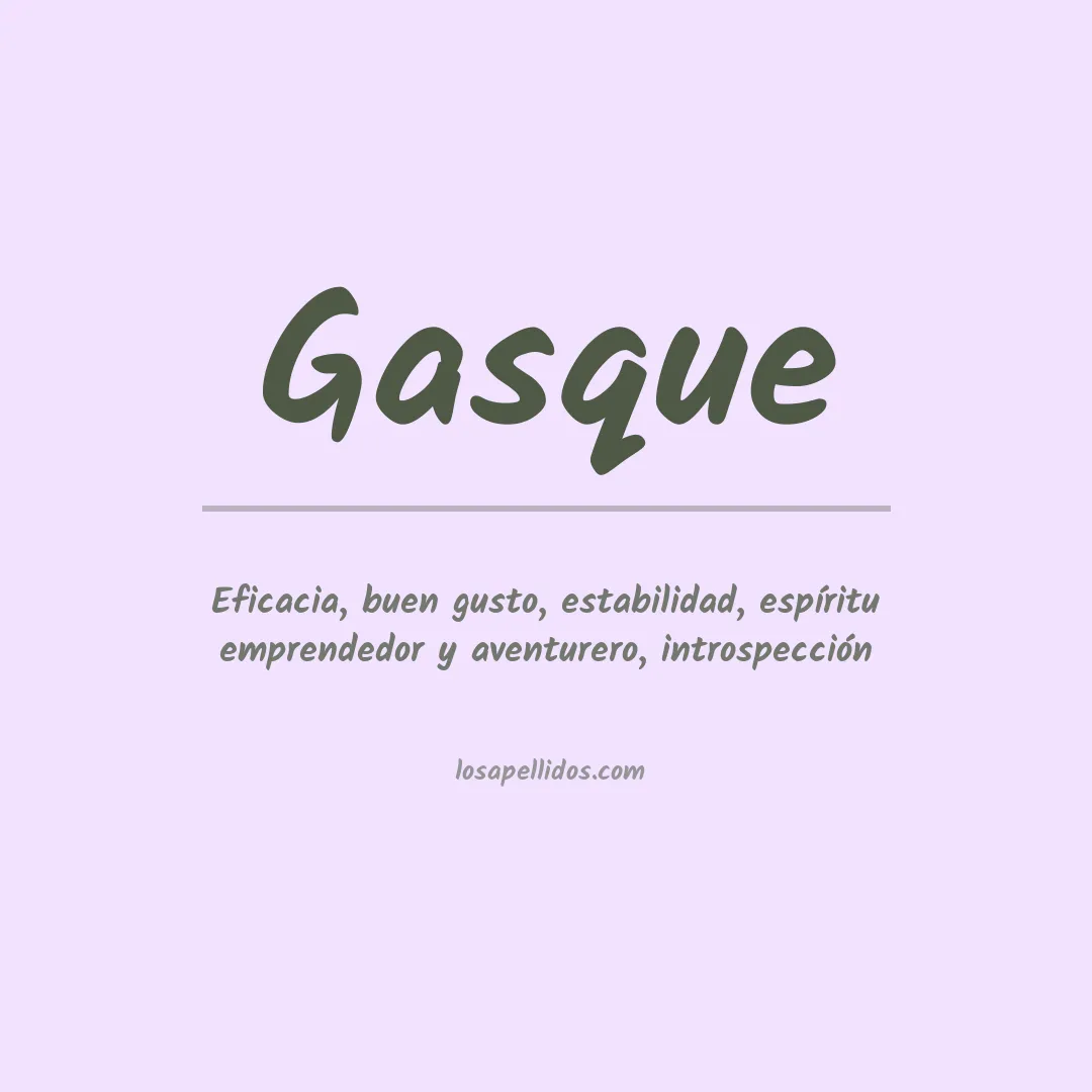 Significado del Apellido Gasque