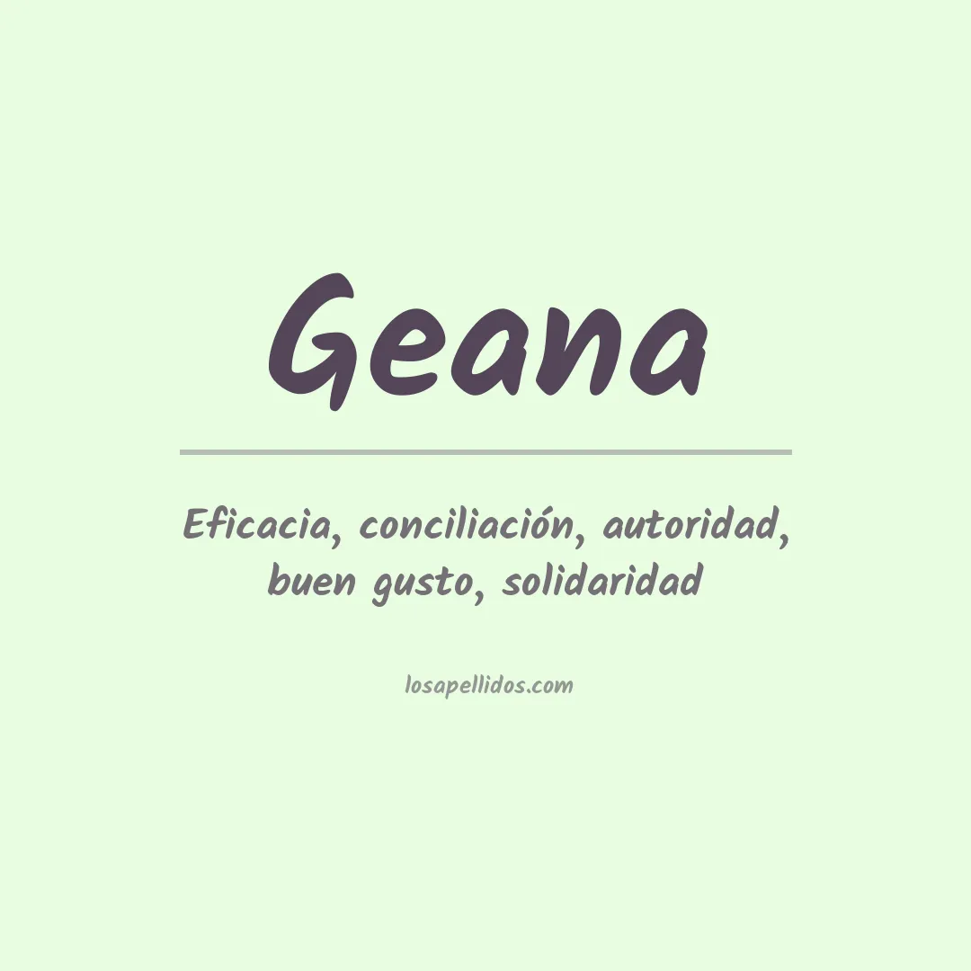 Significado del Apellido Geana