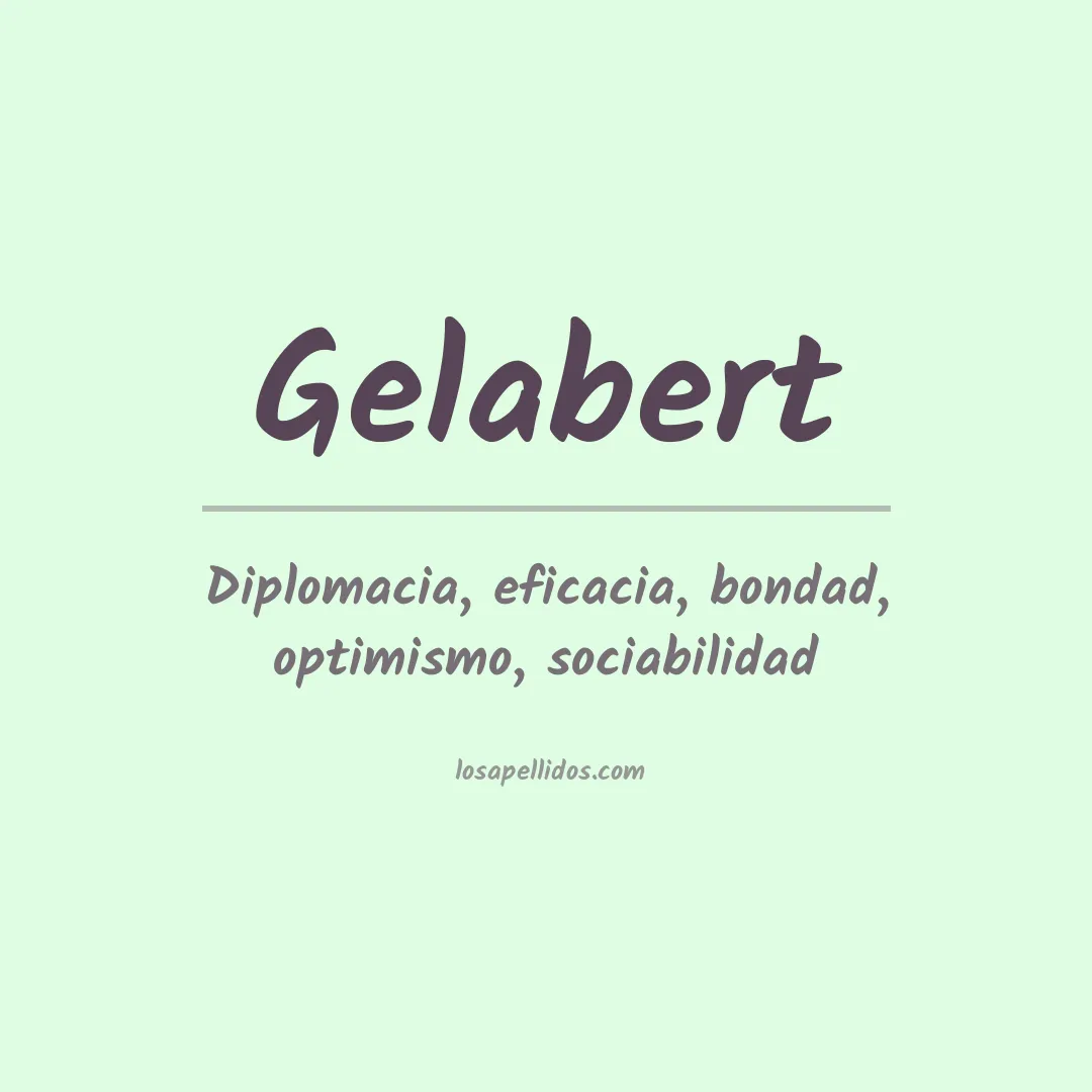 Significado del Apellido Gelabert