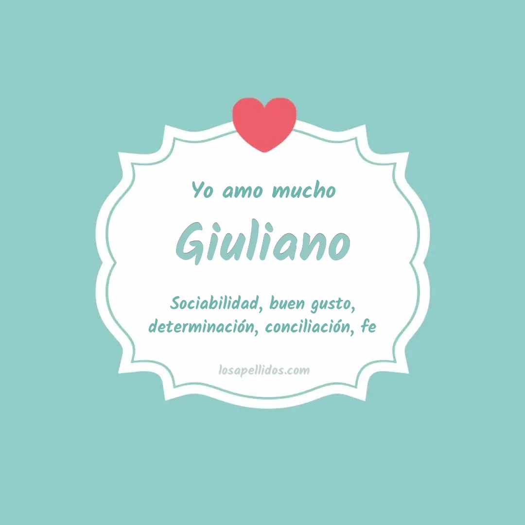 Yo amo mucho Giuliano