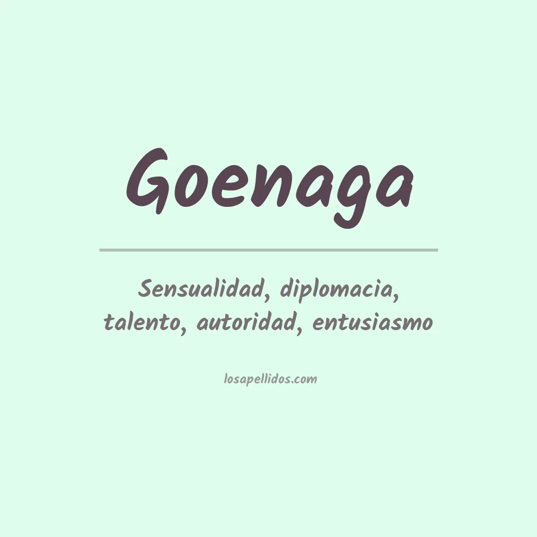 Significado del Apellido Goenaga