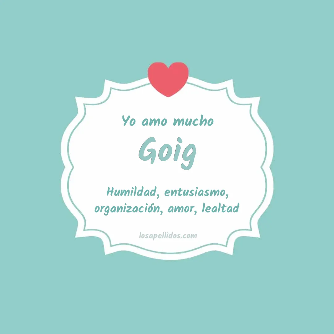 Yo amo mucho Goig