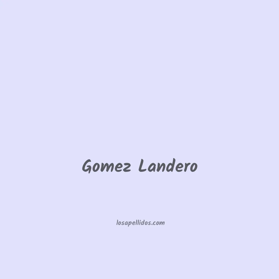 Gomez landero en chino