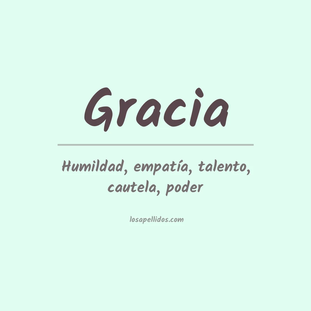 Significado del Apellido Gracia
