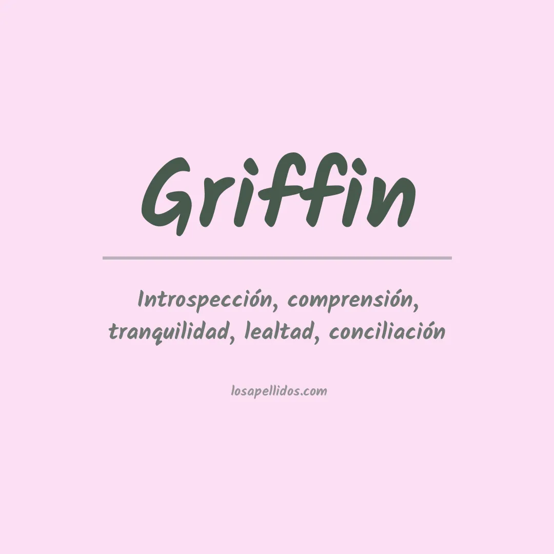 Significado del Apellido Griffin
